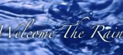 Welcome The Rain