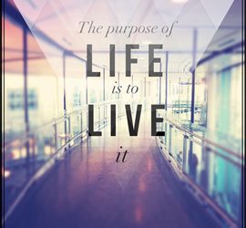 Do Everything…On Purpose!